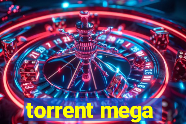 torrent mega